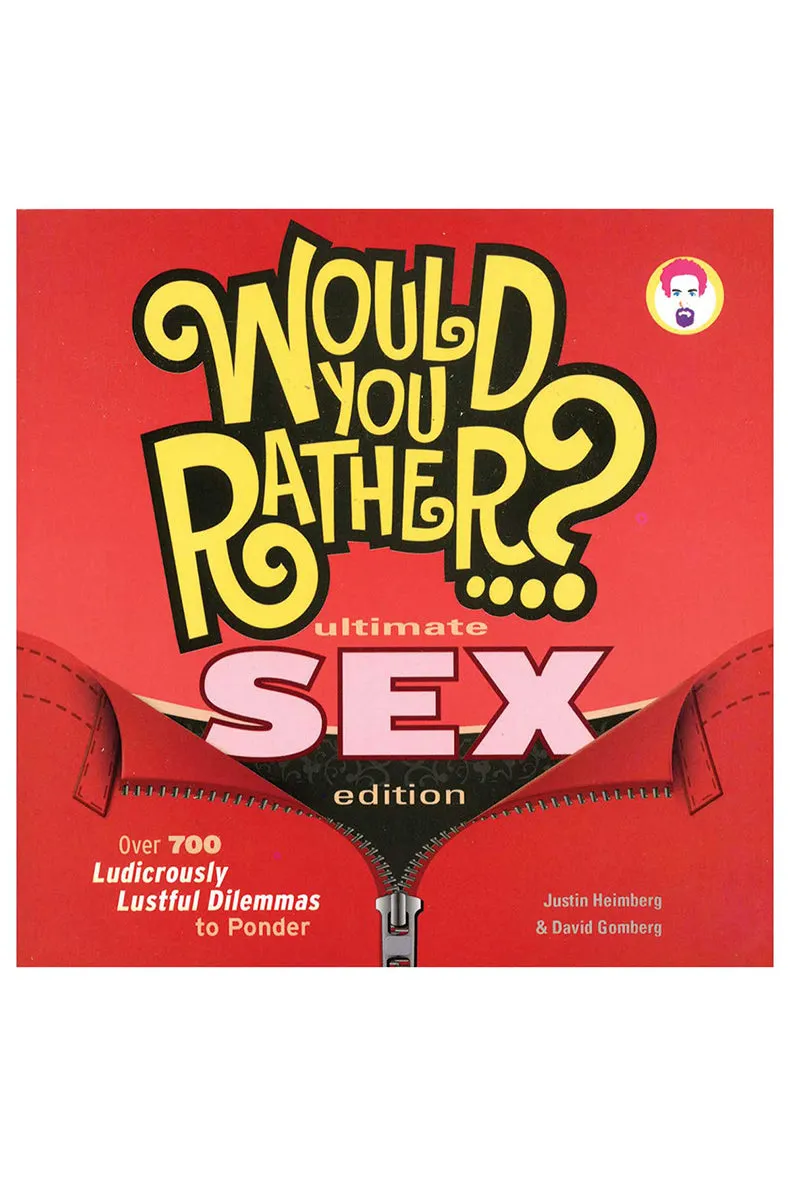 Would You Rather?: Ultimate Sex Edition
